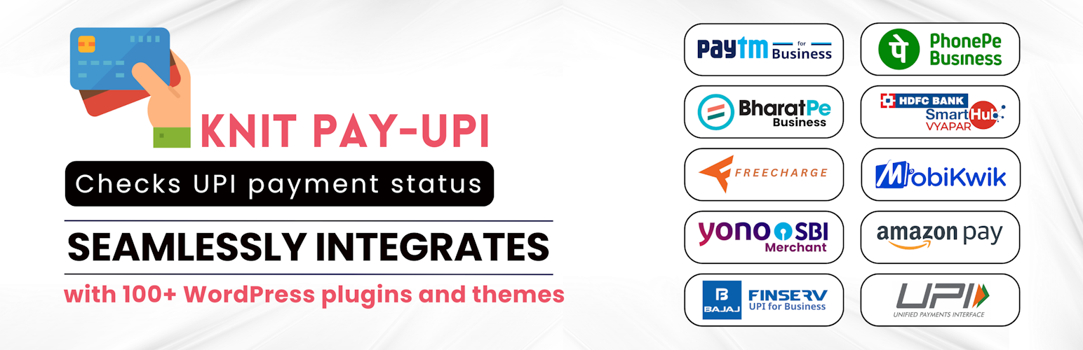 Knit Pay UPI – Paytm for Business, PhonePe Business, BharatPe, HDFC