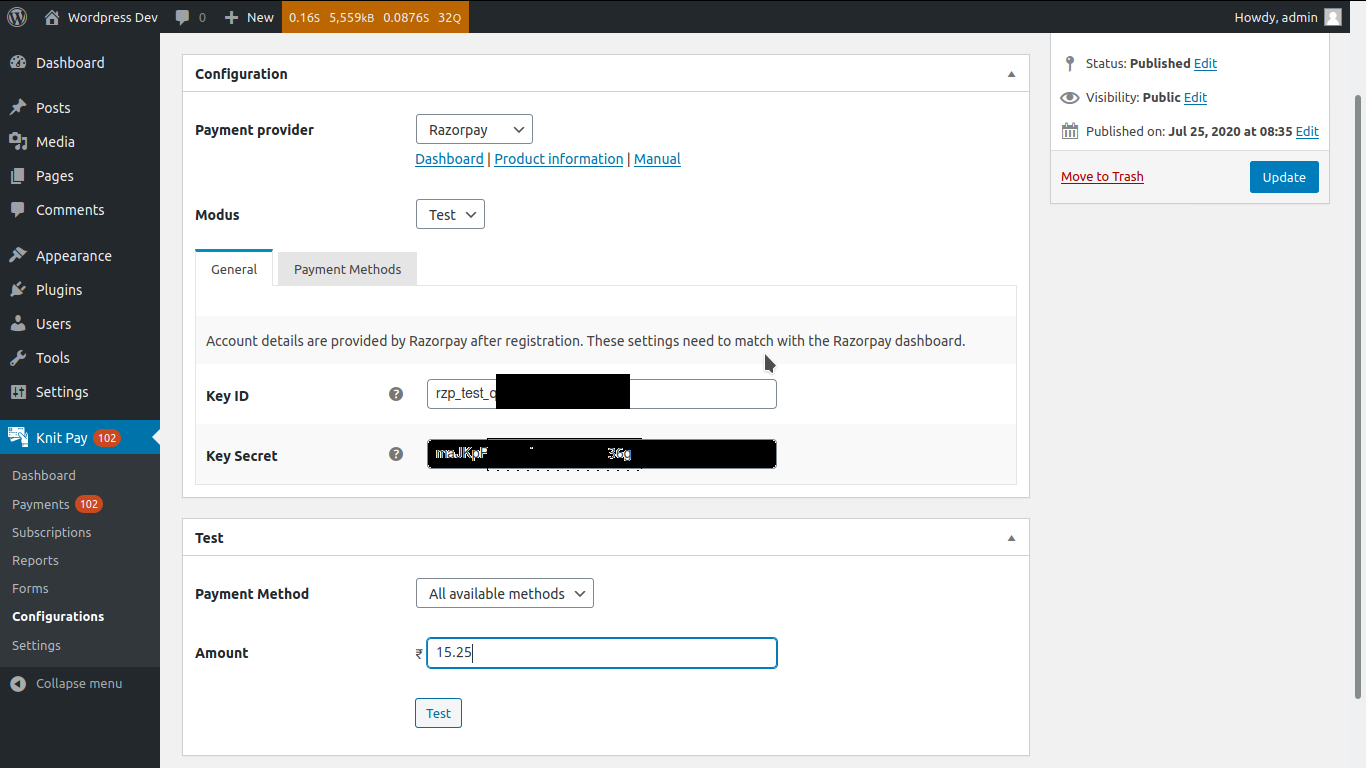 Visit Knit Pay &gt;&gt; Configurations &gt;&gt; Add New to create a configuration for a payment gateway. After saving the configuration, you can test the configuration from the Configuration Page.