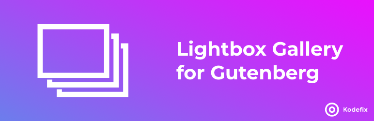 Lightbox Gallery by Kodefix – Responsive Lightbox Effect for gallery block