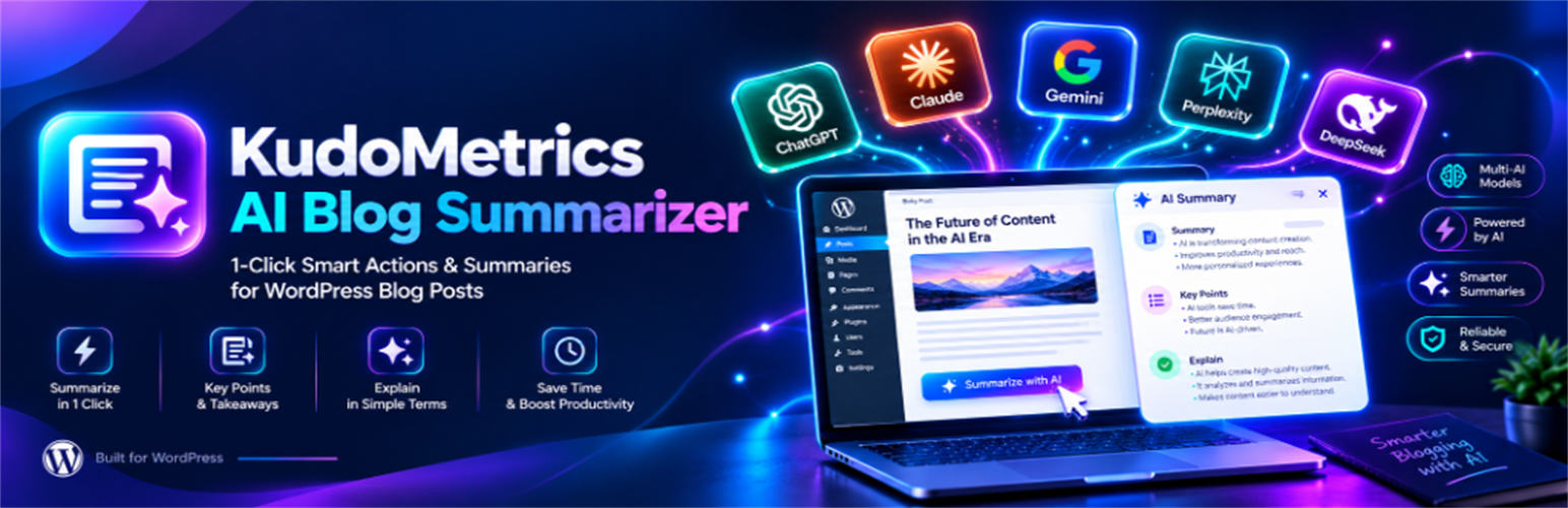 KudoMetrics AI Blog Summarizer – AI Blog Post Summarizer &amp; Smart Action Buttons