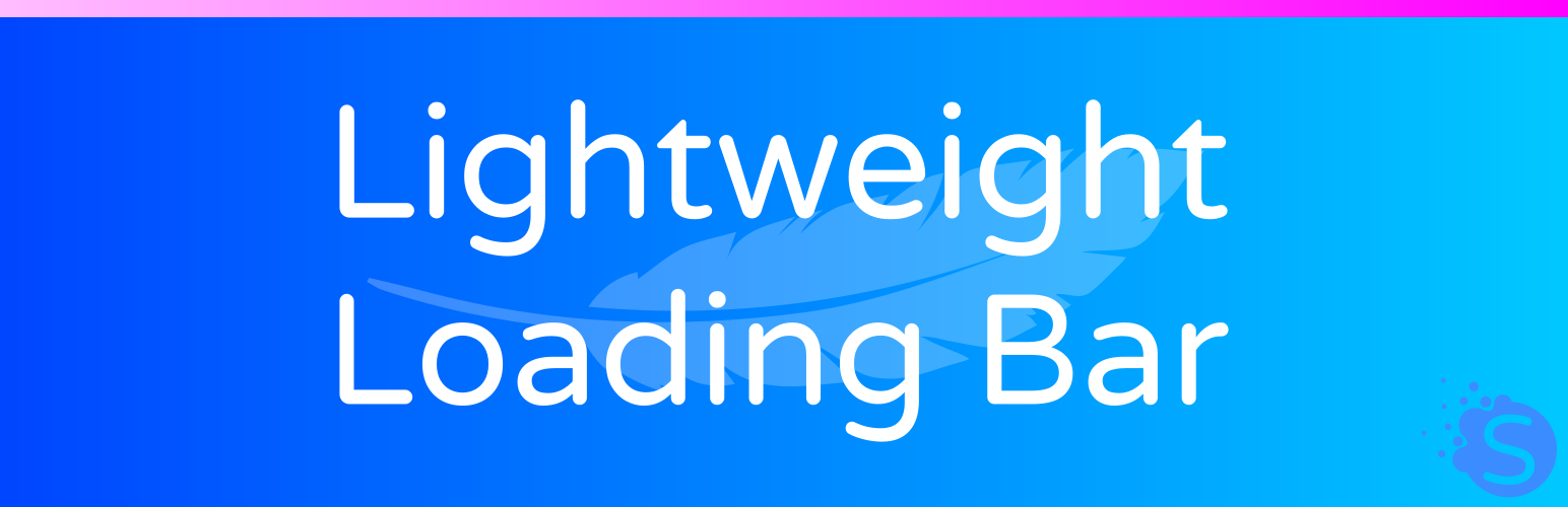 Lightweight Loading Bar