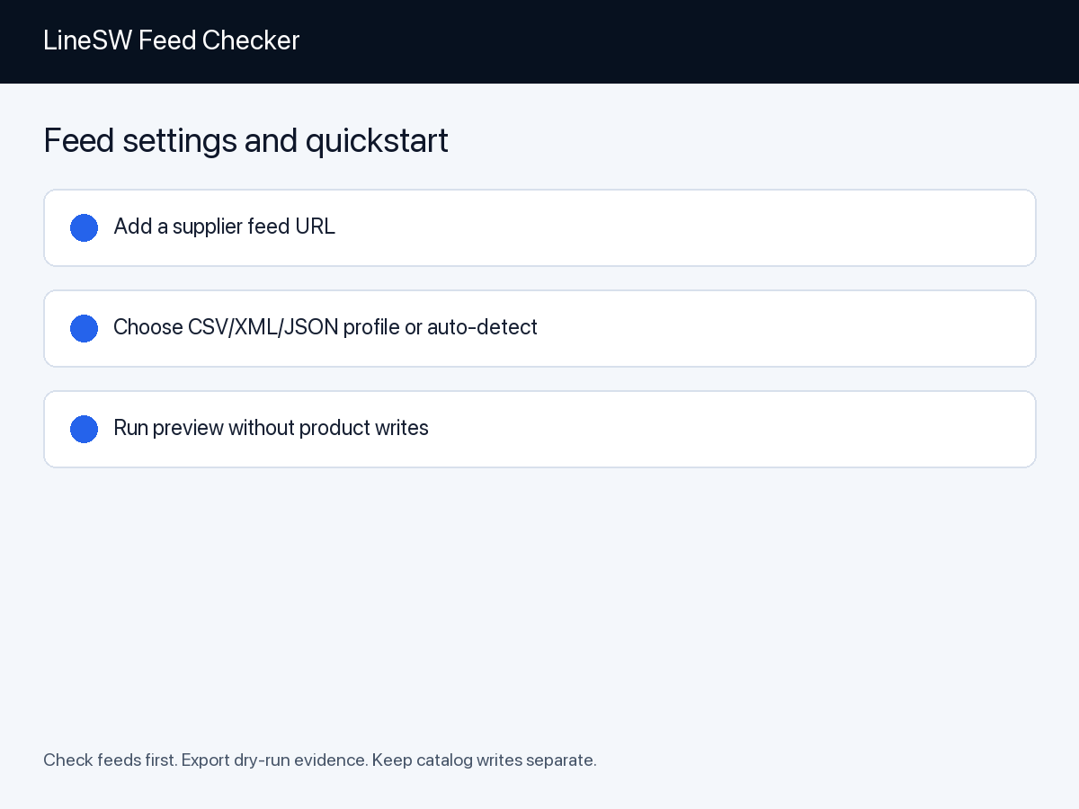 Feed settings and quickstart.