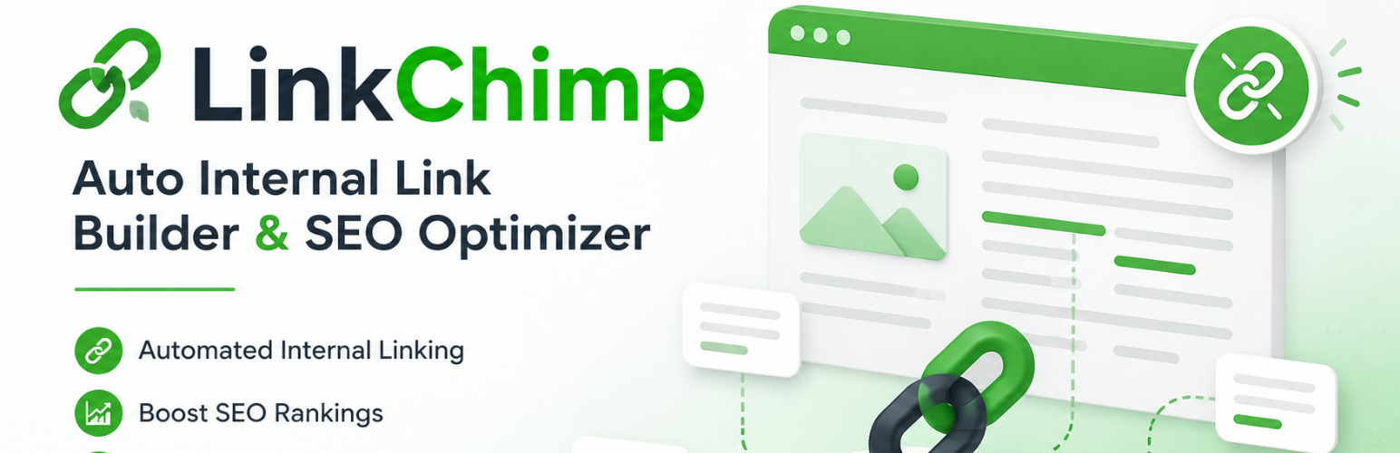 LinkChimp – Auto Internal Link Builder & SEO Optimizer