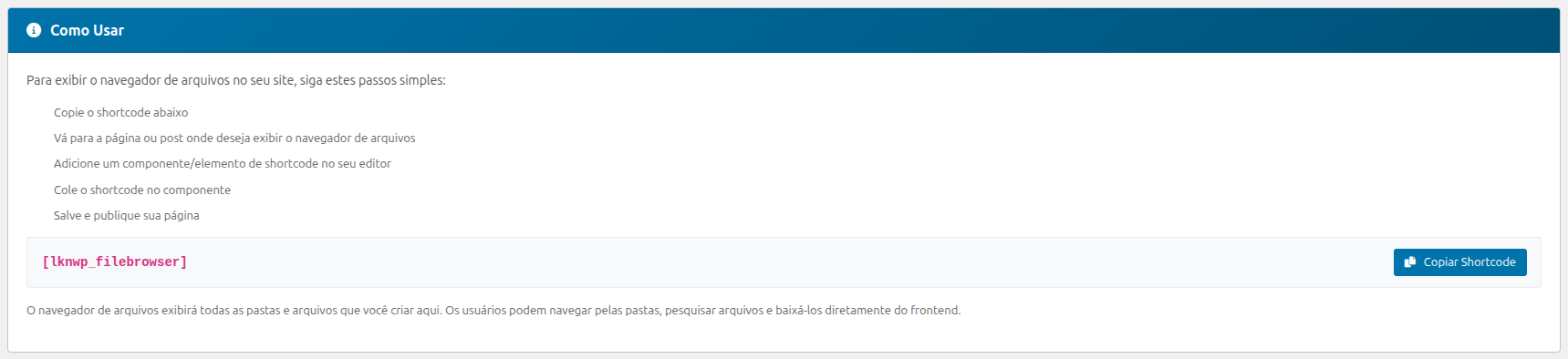 Admin interface — How to use the shortcode instructions panel