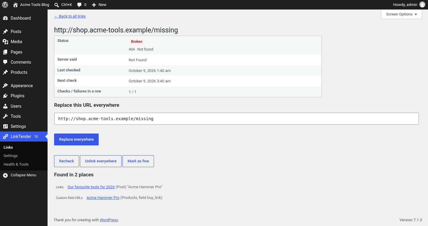 Link details: replace the URL everywhere, unlink, recheck or mark as fine.