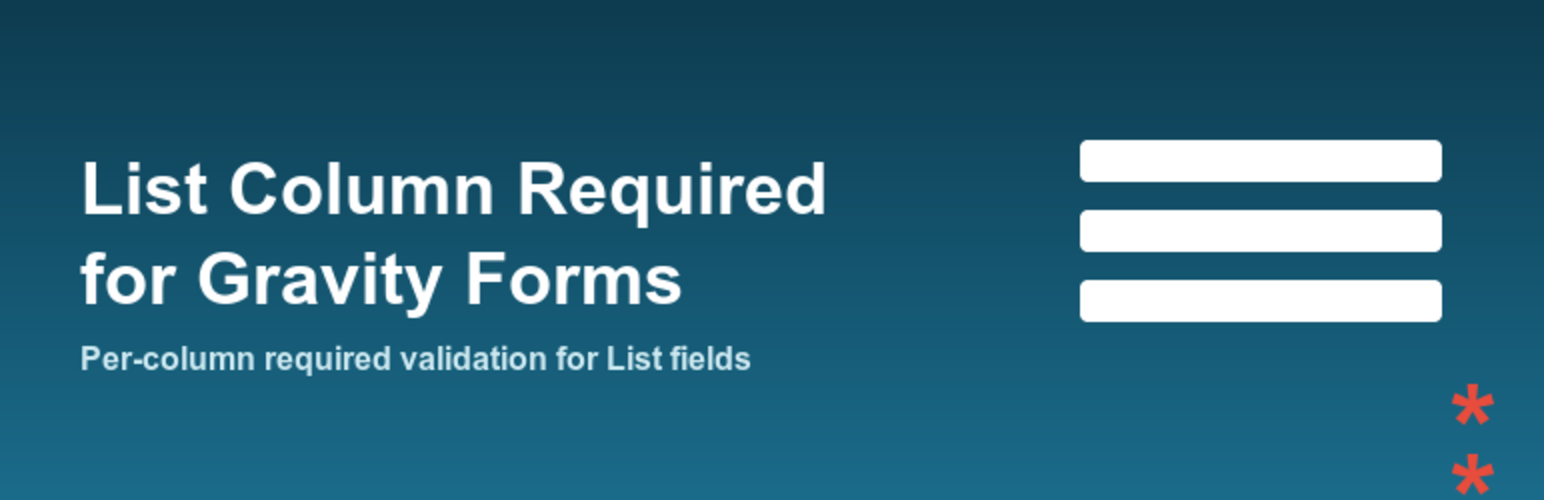 List Column Required for Gravity Forms