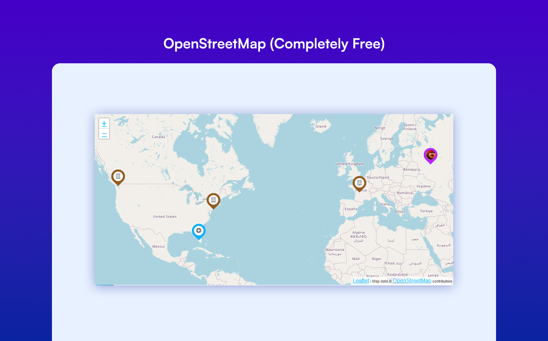 OpenStreetMap (Completely Free)