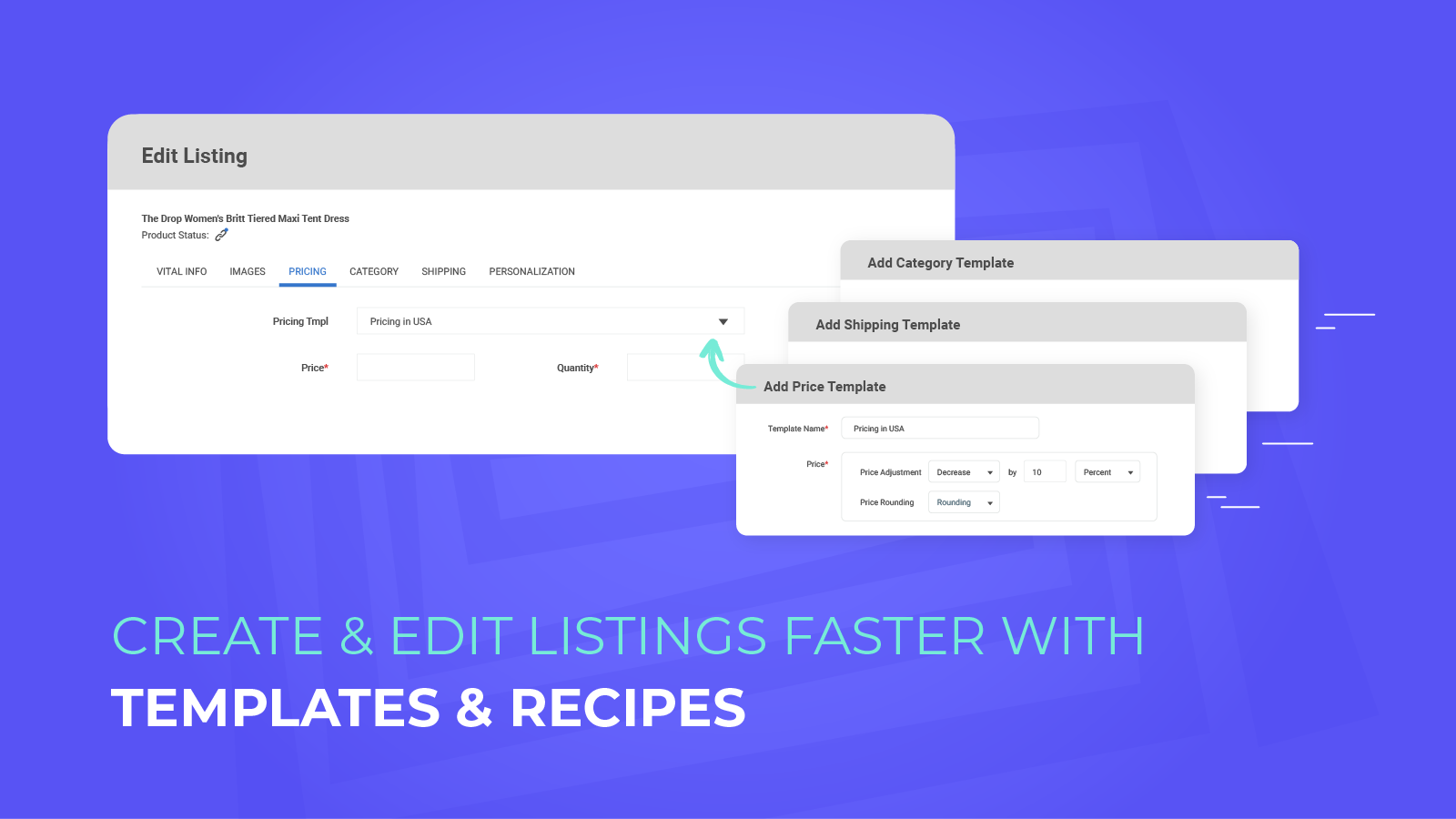 Template & recipes