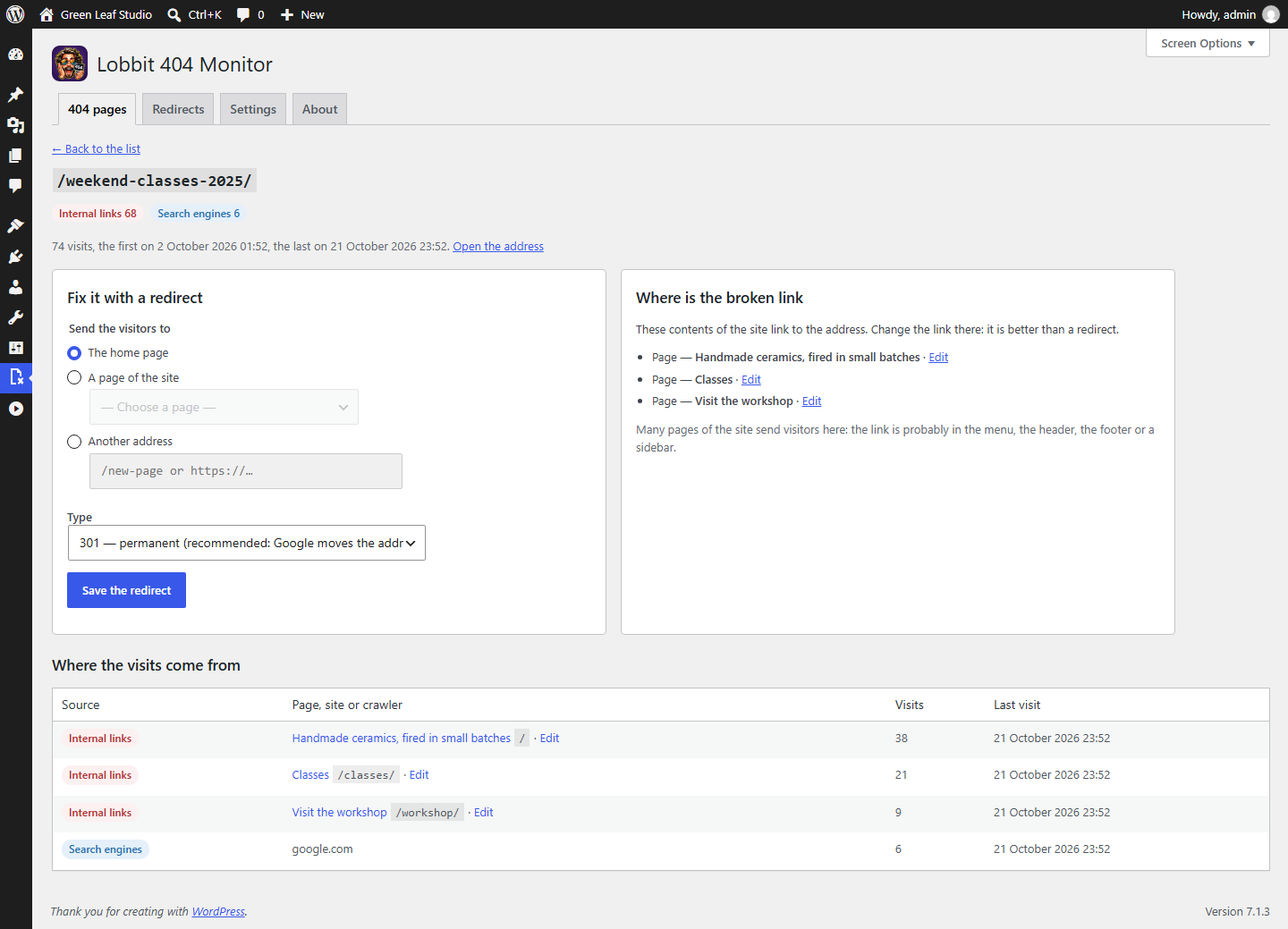 The details of an address: the pages of the site with the broken link, the redirect form and where the visits come from.