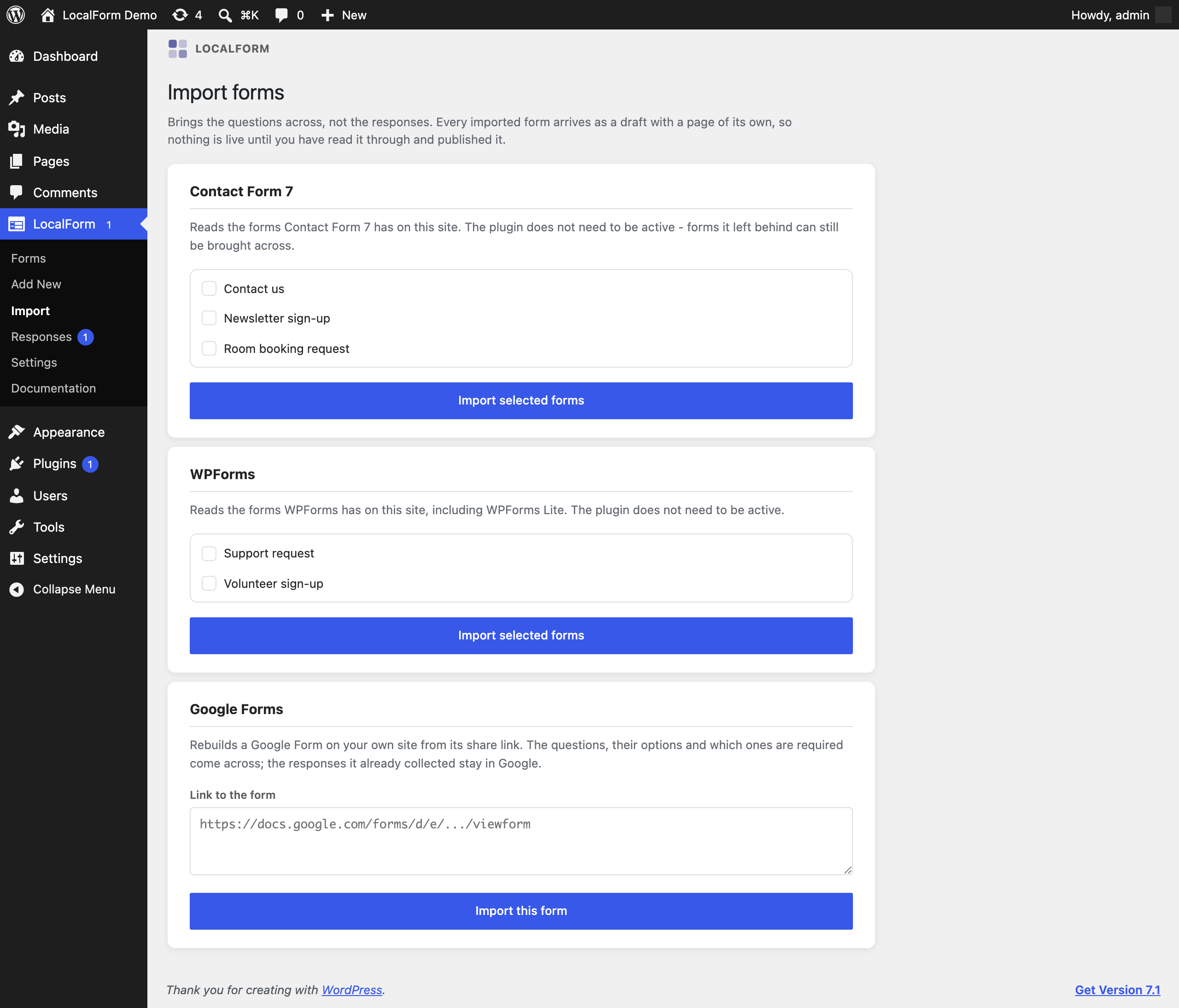 Importing forms from Contact Form 7, WPForms or Google Forms.