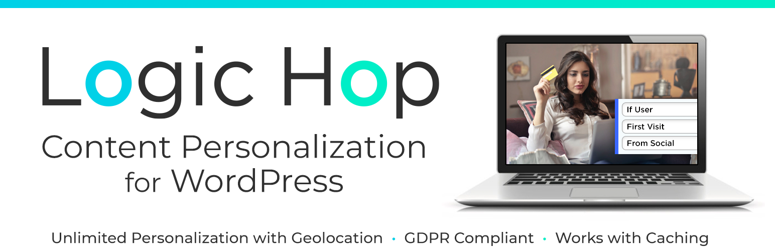 Logic Hop – Dynamic Content Personalization for WordPress