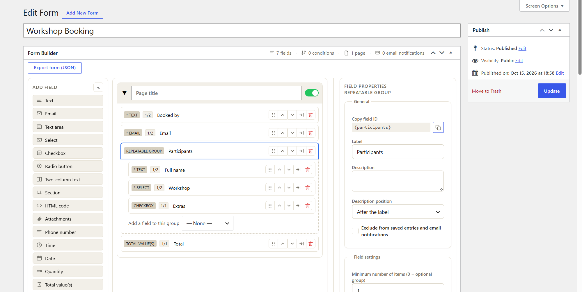 A repeatable group in the form builder: add fields to the group and set its options in the field properties.