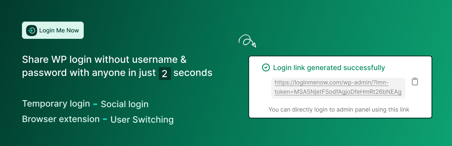 1 click passwordless login, temporary login, social login & user switching – Login Me Now