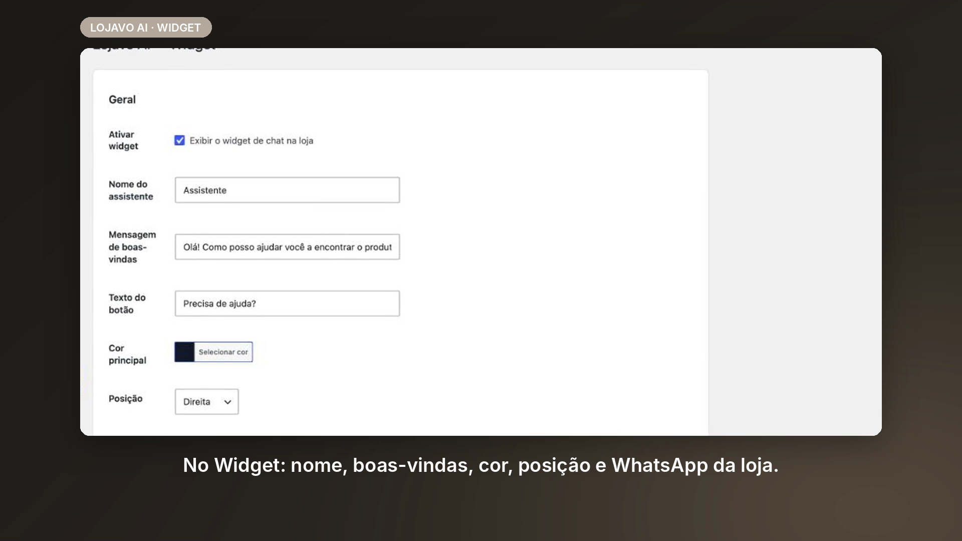 Widget settings — assistant name, welcome message, button text, color, position and WhatsApp.