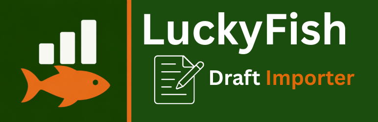 LuckyFish Draft Importer