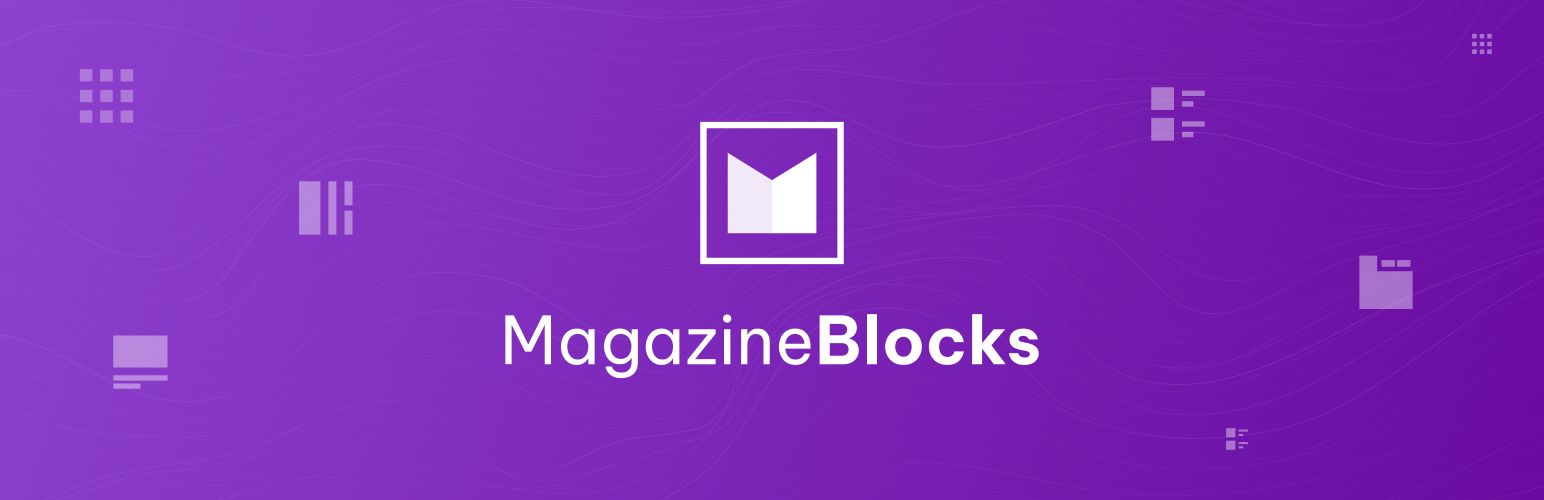 Magazine Blocks – Blog Designer, Magazine & Newspaper Website Builder, Page Builder with Posts Blocks, Post Grid