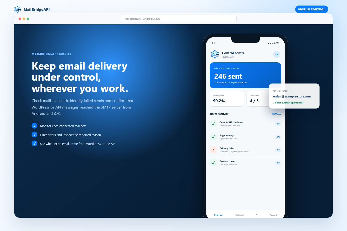 Review sent email, delivery failures and mailbox health from the MailBridgeAPI mobile app on Android and iOS.