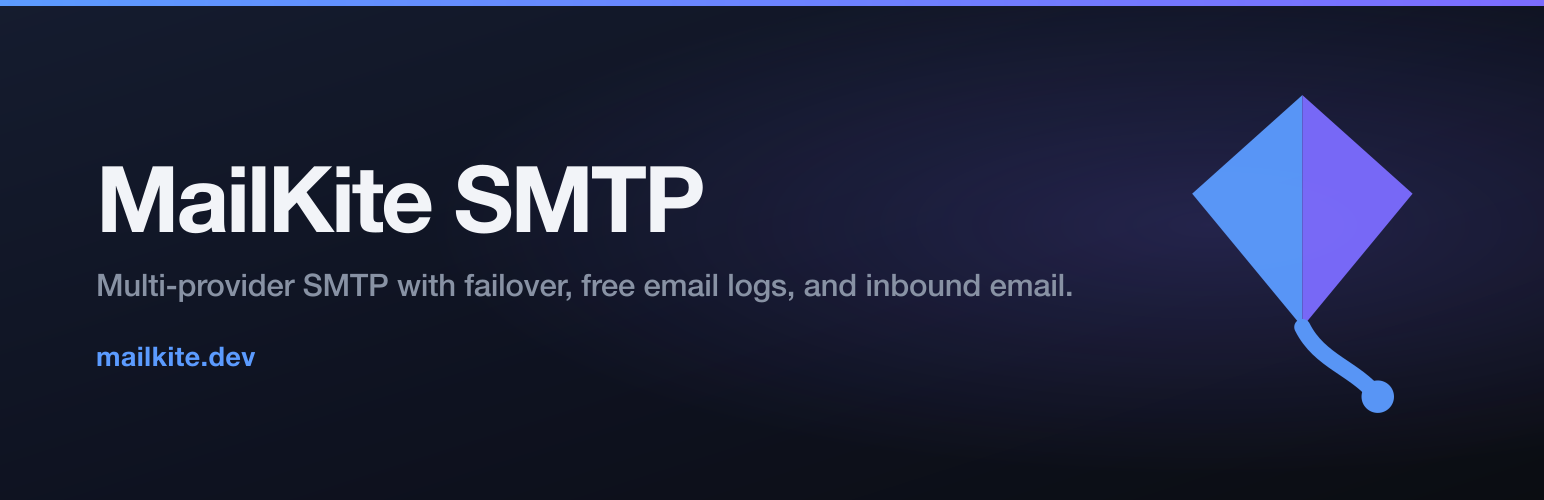 MailKite SMTP – Multi-Provider SMTP with Failover, Email Logs & Inbound Email