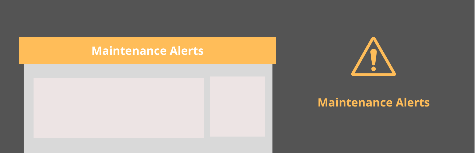 Maintenance alerts