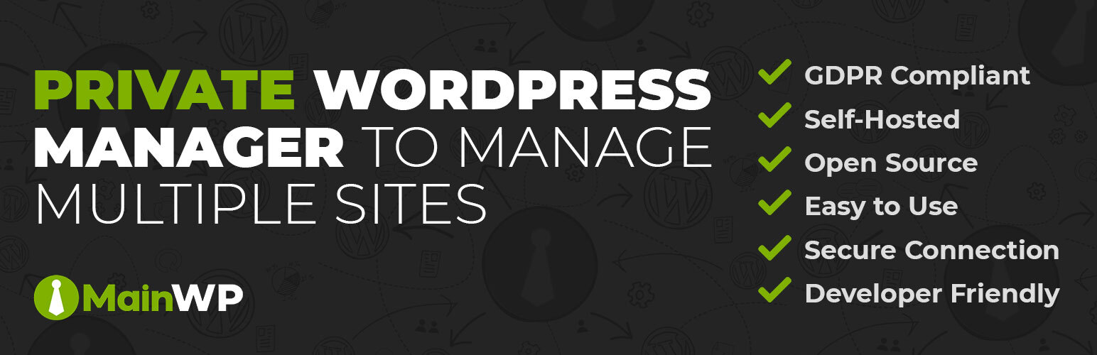 MainWP Dashboard: WordPress Management without the SaaS