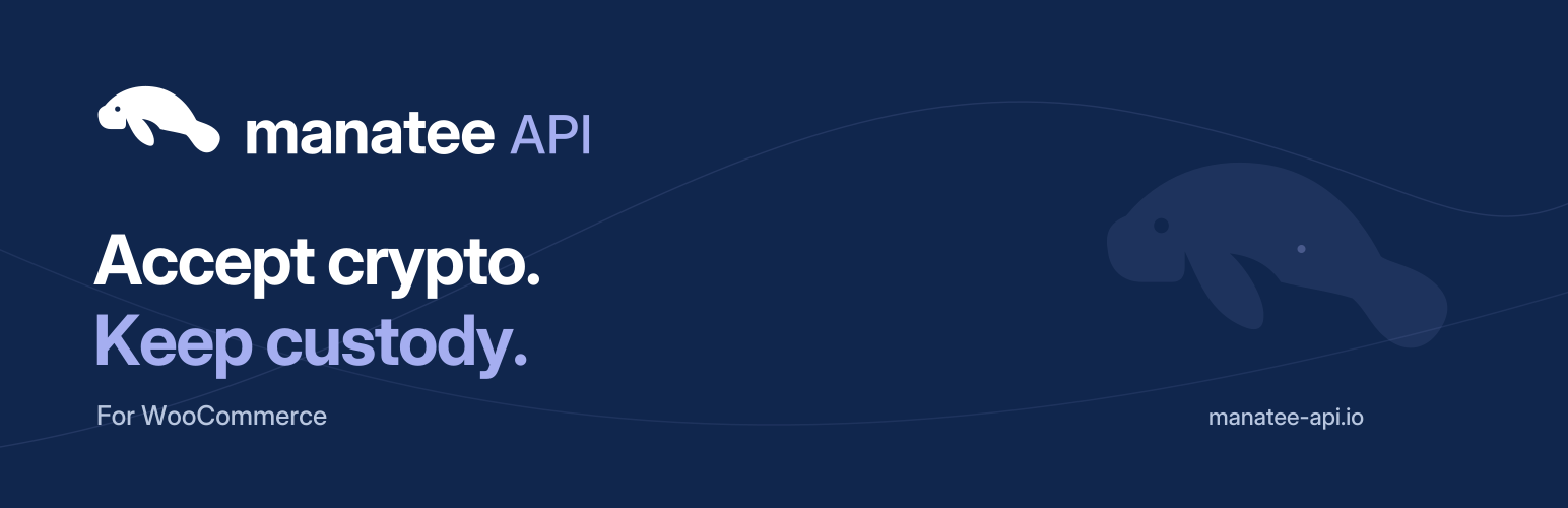 Manatee Bitcoin Payment Gateway for WooCommerce