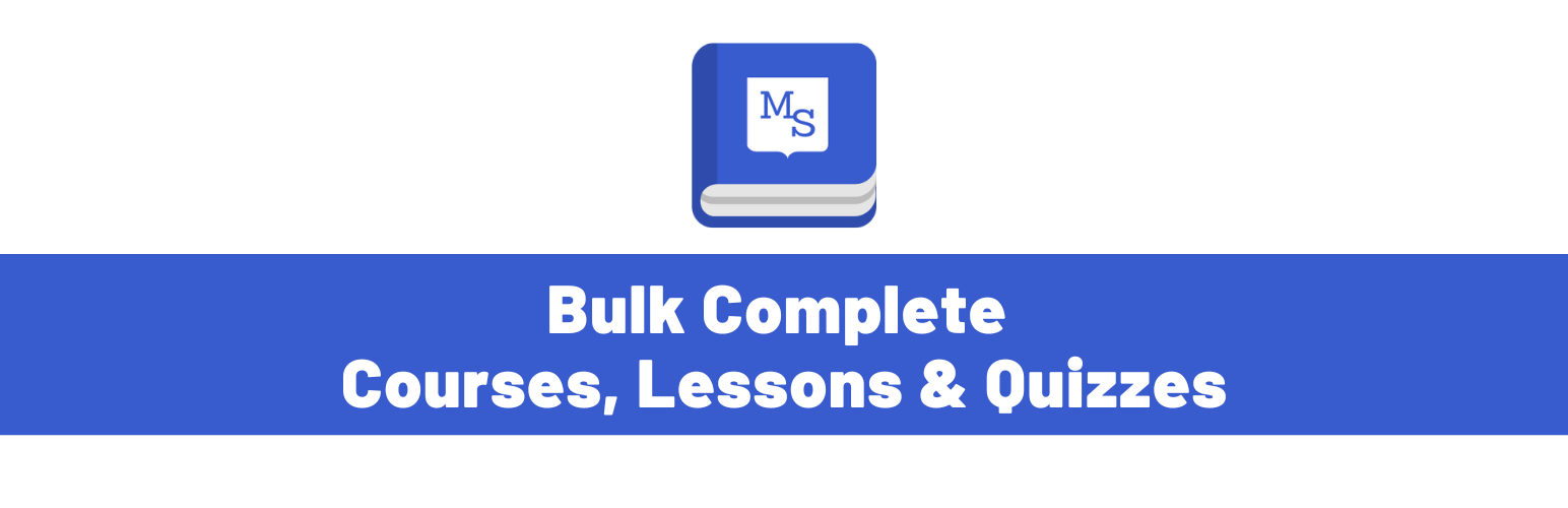 Manual Completions for MasterStudy LMS