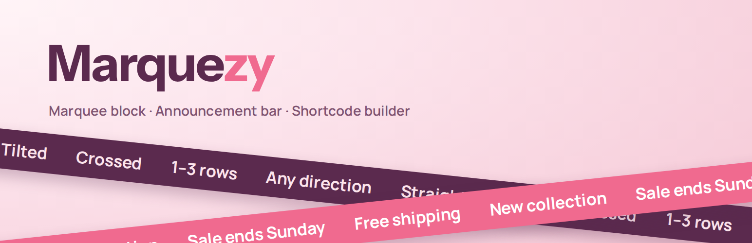 Marquezy – Marquee Block &amp; Announcement Bar