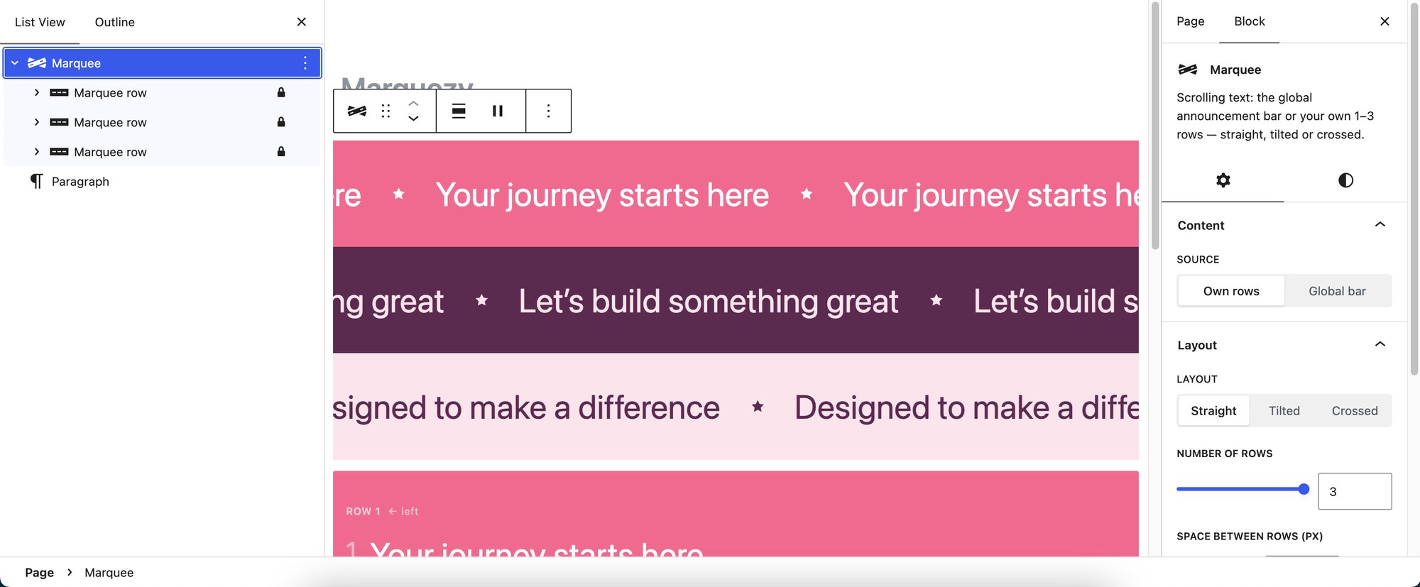 The Marquee block: 1–3 rows of your own, each phrase a regular paragraph with the editor's own colour and typography controls.