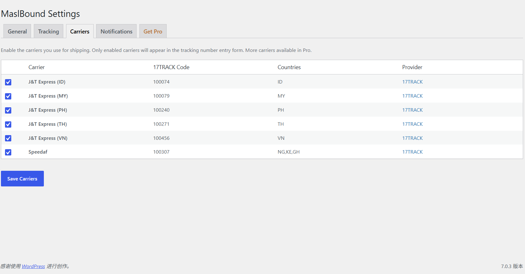 Settings — Carriers — Enable carriers per country for tracking number entry