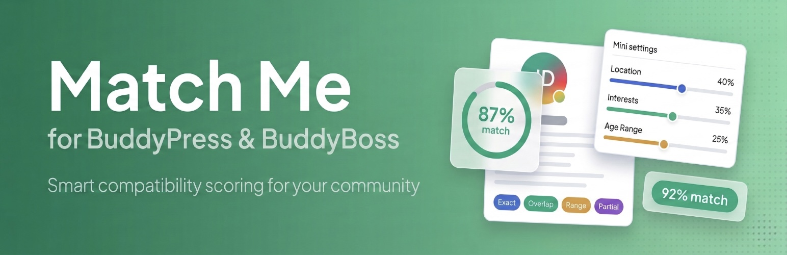 Match Me for BuddyPress & BuddyBoss