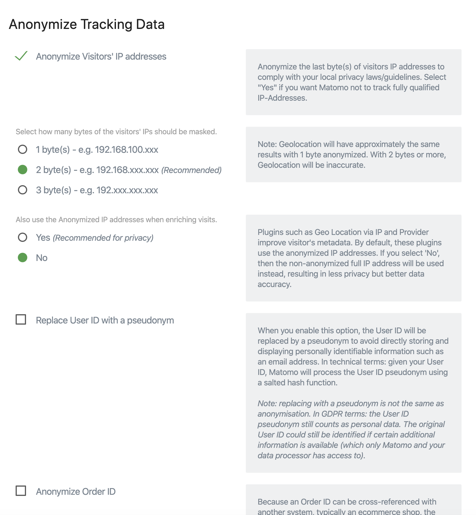 Options to anonymize data so you don't track personal data.