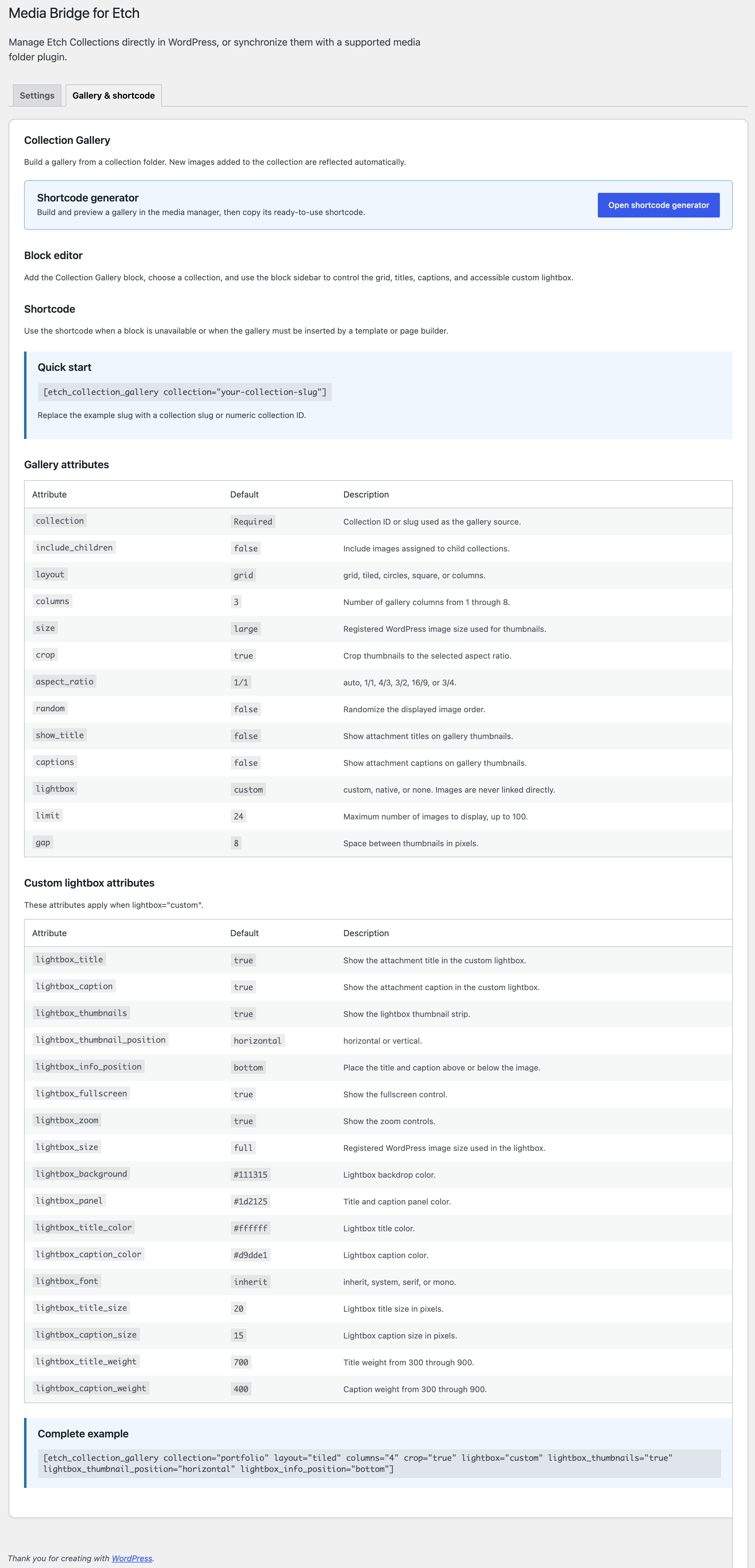 Use the Gallery & shortcode documentation tab for block guidance, shortcode attributes, and lightbox options.