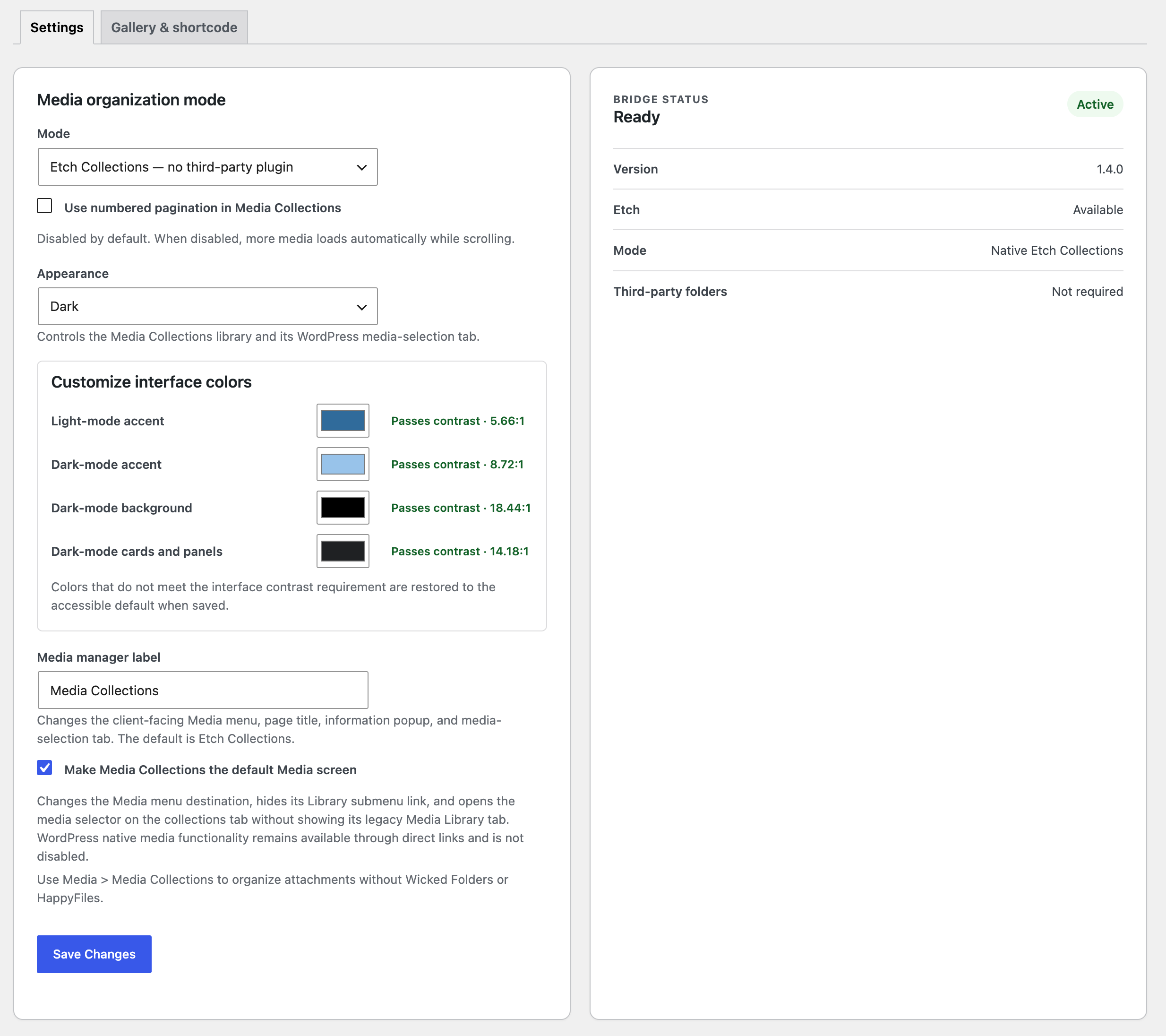 The Media Bridge settings with organization mode, accessible appearance colors, custom manager label, pagination, default Media screen, and current plugin status.