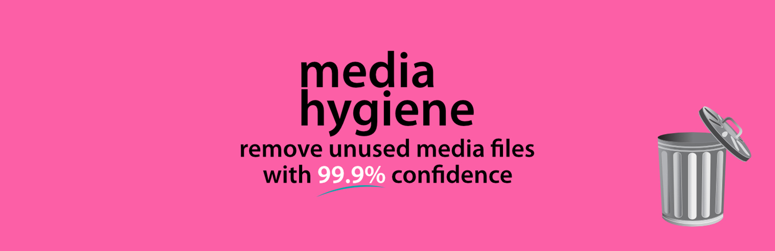 Media Hygiene: Remove or Delete Unused Images and More!
