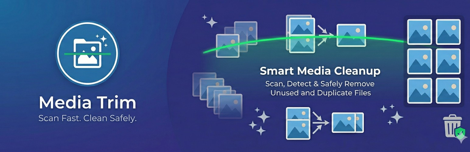Media Trim — Unused & Duplicate Media Cleaner