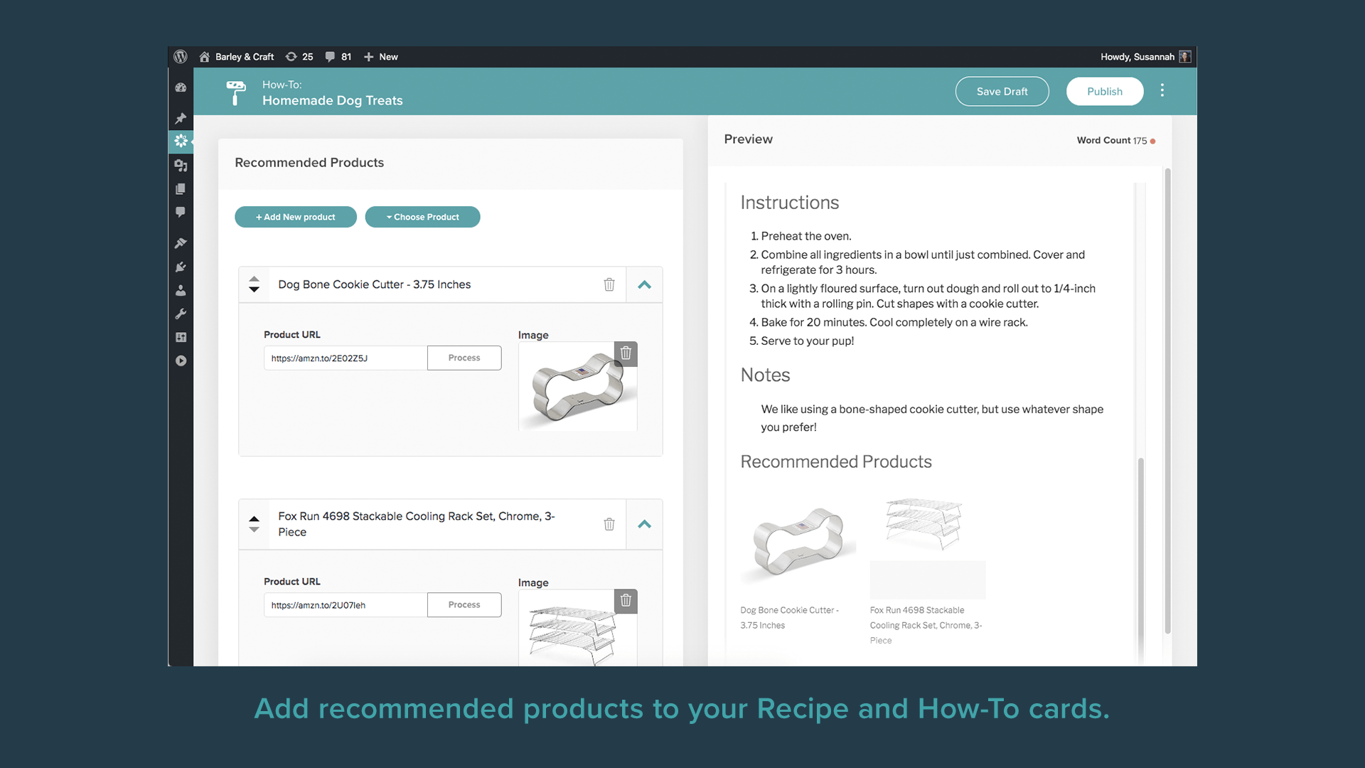 Add recommended products to your Recipe and How-To cards.