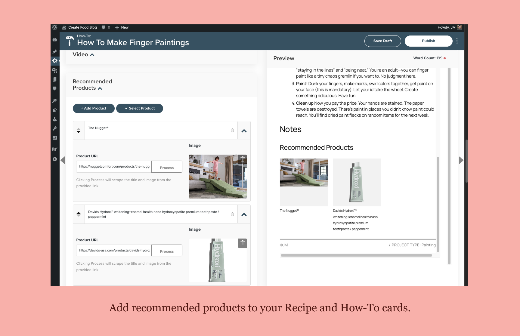 Add recommended products to your Recipe and How-To cards.