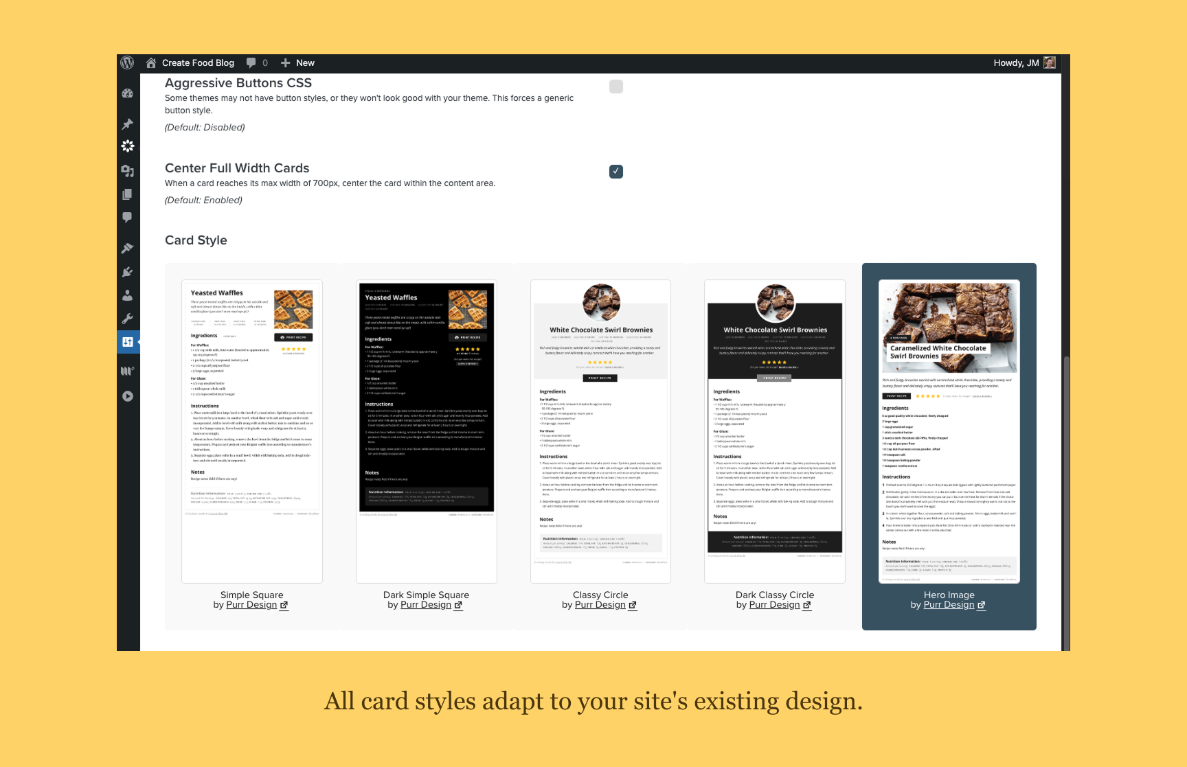 All card styles adapt to your site's existing design.