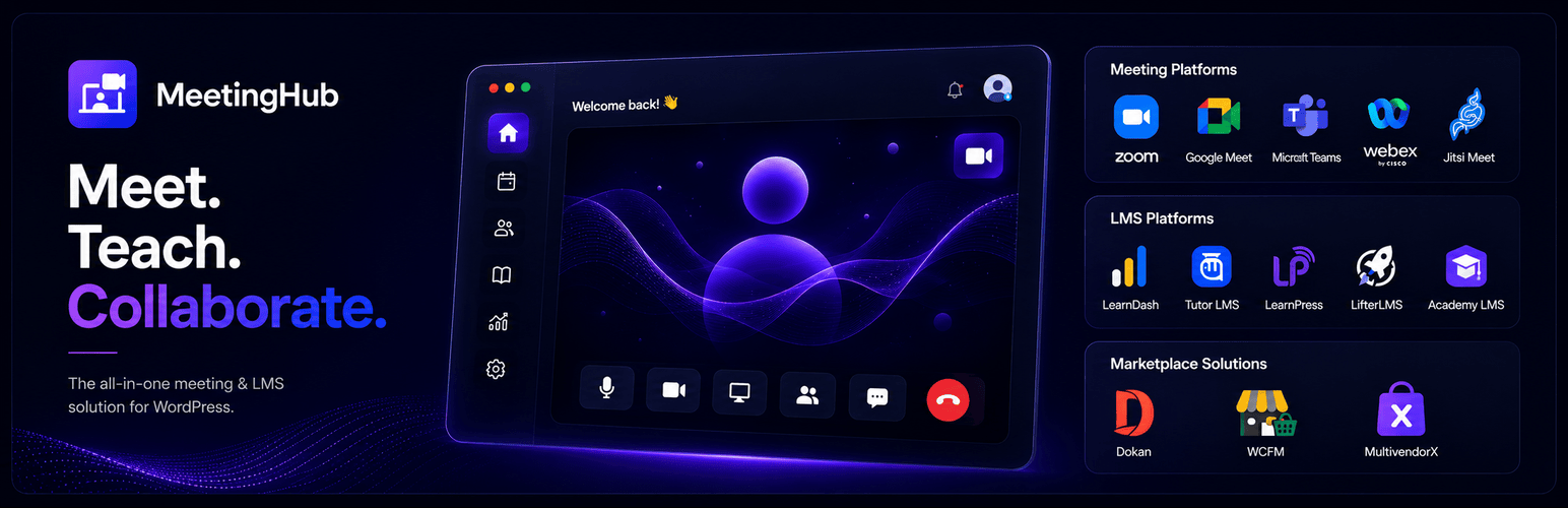 MeetingHub – Webinar & Meeting Plugin for Zoom, Google Meet, Webex, Microsoft Teams, & Jitsi Meet
