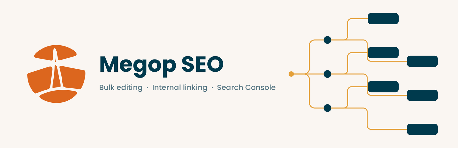 Megop SEO – Bulk Editor, Internal Links, Broken Links & Search Console