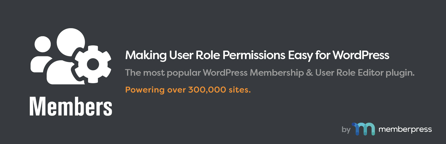 Members &#8211; Membership &amp; User Role Editor Plugin