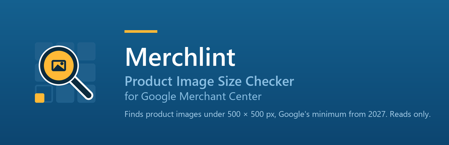 WordPress 外掛 Merchlint – Product Image Size Checker for Google Merchant Center 的封面圖片