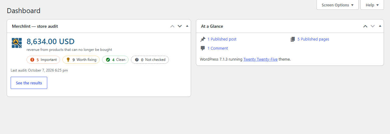 The result of the last audit on the first screen you see after logging in: the revenue sitting in
products that can no longer be bought, and how many checks are in each group — Important, Worth
fixing, Clean, Not checked.