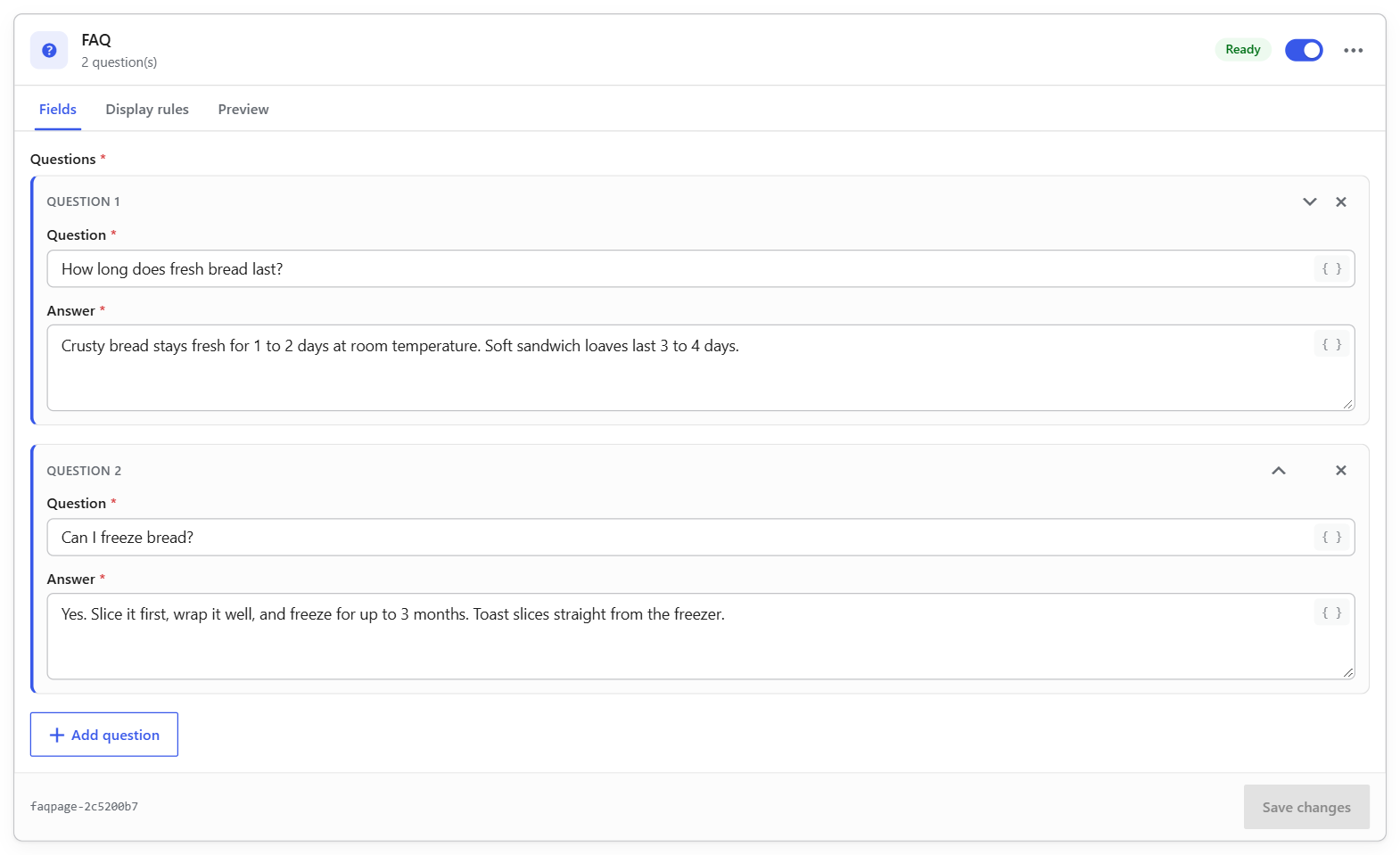 Fill in an FAQ. The status shows Ready when the schema is complete.