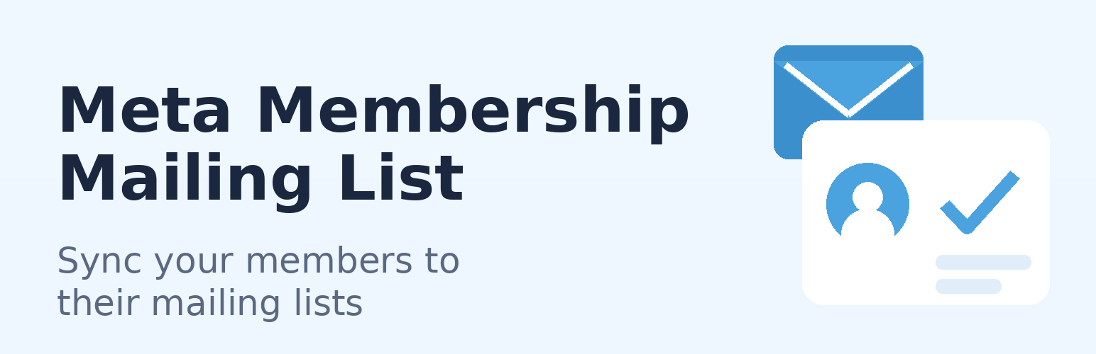 Meta Membership – Mailing List