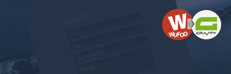 Migrate Wufoo To Gravity Forms