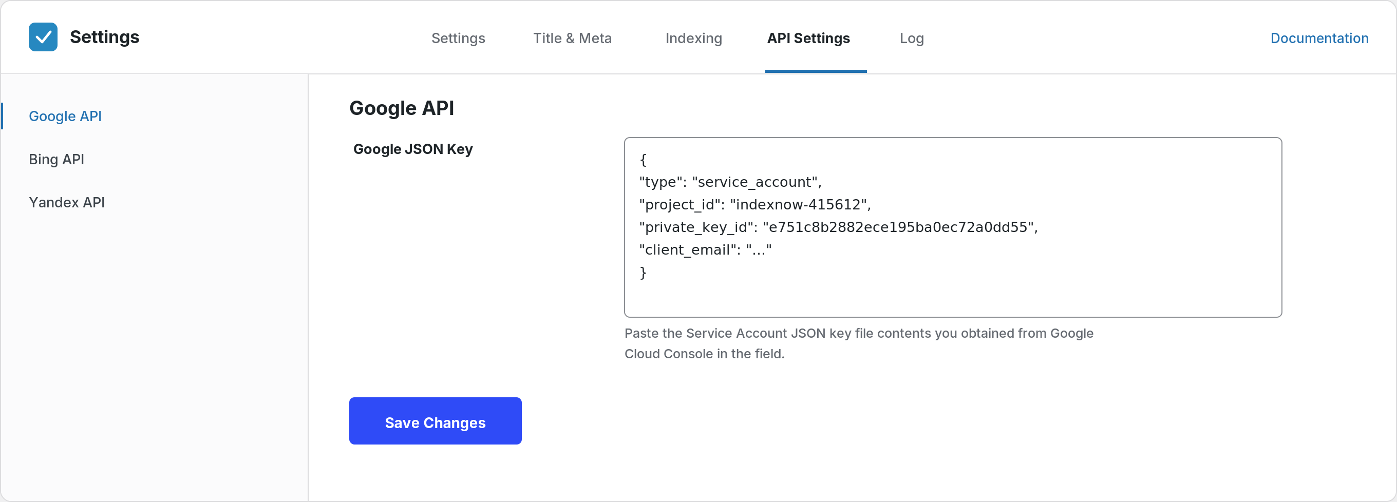 API Settings for the Google, Bing and Yandex indexing APIs.