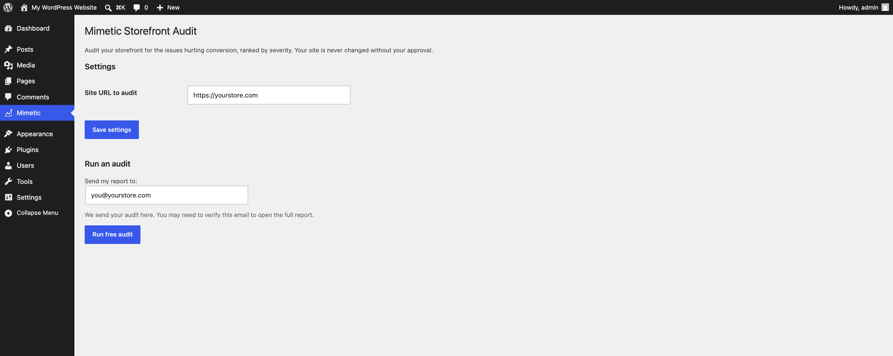 Run a free storefront audit from your WordPress admin. Pick the site URL and where to send the report.