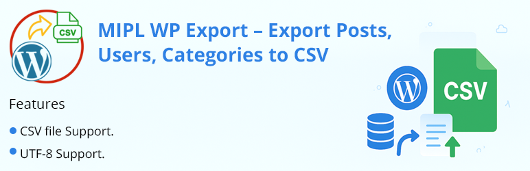 MIPL WP Export – Export Posts, Users, Categories to CSV