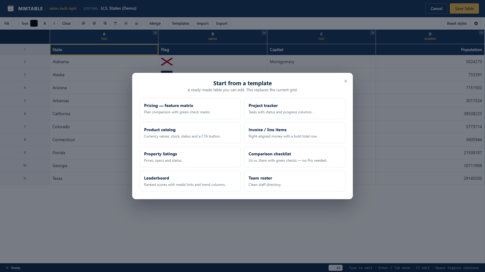 Start from a ready-made template or a blank grid.